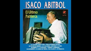 Isaco Abitbol  El último Patriarca 1993 Álbum Completo [upl. by Nnaeirb]