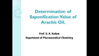 Determination of Saponification value of Arachis oil [upl. by Weibel178]