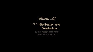 Sterilization and Disinfection  Part 1 [upl. by Daniell230]