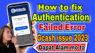 Gcash authentication failedError How to fix [upl. by Ingamar]