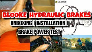 BLOOKE Hydraulic Brakes  Unboxing  Installation  Brake Power Test 😁 [upl. by Eylrac]