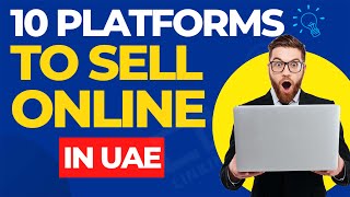 10 platforms to sell online in UAE  Top selling websites 2023  Sell online in UAE [upl. by Mandler]