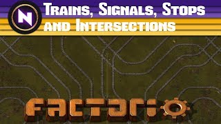 Factorio Engineering  Trains Signals Stops and Intersections [upl. by Lemhar]