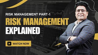 01  Understanding Risk Management and its Importance in Trading [upl. by Merc]