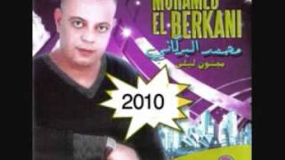 Mohamed El Berkani 2o1o  Al3adel 3del [upl. by Merdith]