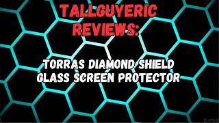 Torras Diamond Shield Glass Screen Protector [upl. by Nosidam206]