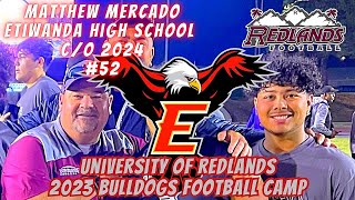 Matthew Mercado  2023 Bulldogs Football Camp  University Of Redlands [upl. by Josepha]