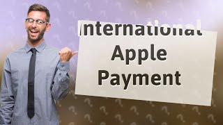 How do I add a different country payment to my Apple ID [upl. by Lemkul488]