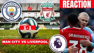 Man City vs Liverpool 11 Live Stream Premier League Football EPL Match Score reaction Highlights [upl. by Annora732]