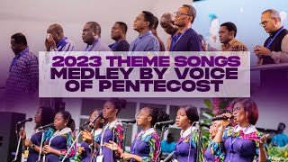 2023 Theme Songs Medley by Voice of Pentecost at November Heads Meeting 2022 [upl. by Amil]