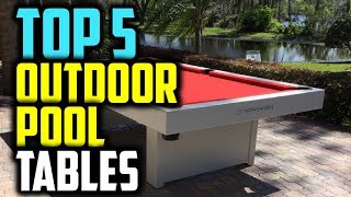 ✔️Best Outdoor Pool Table 2022  Top 5 Outdoor Pool Table [upl. by Strickler744]