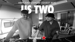 Us Two  ANTS RADIOSHOW Guest Mix [upl. by Jarvey]