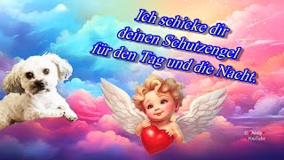 Ein Schutzengel für dich und zum Teilen 👼🏻 mit lieben Grüßen für einen schönen Samstag 🐶 [upl. by Aivon]