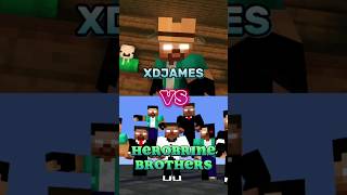 XDJames Vs All Herobrine Brothers  XDJames Epic Come Back 🔥  GET GET DOWN EDIT [upl. by Thistle]