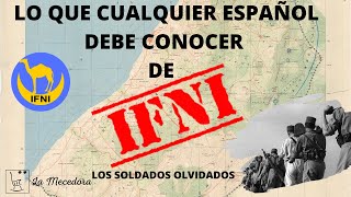 Lo que cualquier español debe conocer de la GUERRA de IFNI [upl. by Paff837]