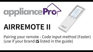 appliancePro AIRREMOTEII Universal air conditioner remote setup guide  Code input method [upl. by Lua858]