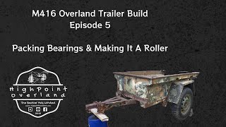 M416 Overland Trailer Build Episode 5 [upl. by Malcah]