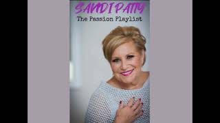 Sandi Patty  Unshakeable Kingdom [upl. by Pris453]