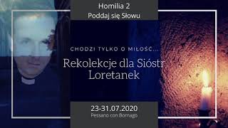 Rekolekcje dla SiĂłstr Loretanek [upl. by Eissat]