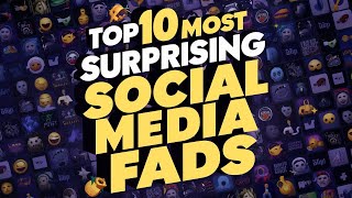 Top 10 Most Surprising Social Media Fads We All Participated In [upl. by Manning925]