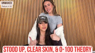 Stood Up Clear Skin amp 0100 Theory  Ep 111  Unwaxed Podcast [upl. by Hugibert796]