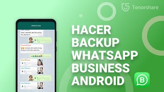 Cómo hacer copia de seguridad de WhatsApp Business 2022 [upl. by Warrick]