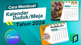 Cara Membuat Kalender Duduk di Canva  Membuat Kalender Meja  Desain Kalender DudukMeja 2024 [upl. by Ludovico168]