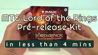 MTG Lord of the Rings Prerelease Kit in less than 4 minutes [upl. by Gualtiero]