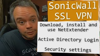 How to configure SonicWall client SSL VPN [upl. by Felicity]