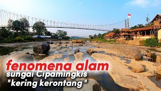 ADA APAKAH PUNCAK 2 SAMPAI SUNGAI CIPAMINGKIS KERING KERONTANG [upl. by Sillihp]