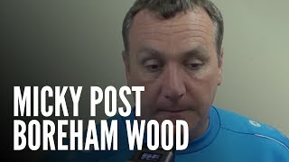 PostMatch  Micky Mellon Boreham Wood [upl. by Tnomel318]