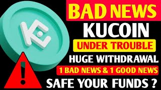 BAD NEWS🔥KUCOIN UNDER TROUBLE🔥SAFE YOUR FUNDS🔥CRYPTO NEWS TODAY MALAYALAM🔥 [upl. by Reese]