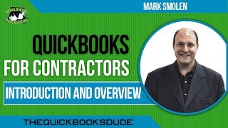 QuickBooks For Contractors  Introduction And Overview [upl. by Bolling113]