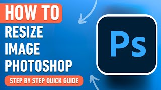 How to Resize an Image in Photoshop Easy Tutorial [upl. by Nahc]