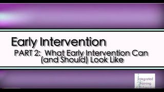 Early Intervention A Routinesbased Approach  Part 2 What Intervention Canand ShouldLook Like [upl. by Sofie]