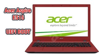 Bios And USB Boot On Acer Aspire ES15 Laptop Windows 10 Reinstallation Guide [upl. by Ffoeg]