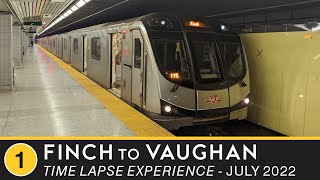 🚇 Toronto Transit Commission  Time Lapse Experience  Line 1  Finch to Vaughan [upl. by Juetta902]