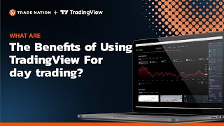 What are the benefits of using TradingView for day trading [upl. by Eenerb]