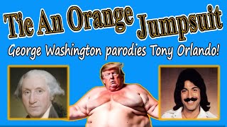 quotTie an Orange Jumpsuitquot  a Trump satire and parody of quotTie a Yellow Ribbonquot by Tony Orlando [upl. by Preuss]