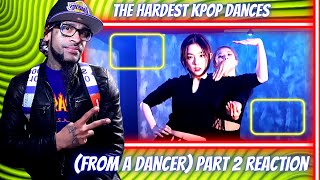 The Hardest Kpop Dancesfrom a dancer Pt2 REACTION [upl. by Steinway]