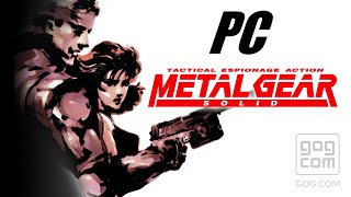 Metal Gear Solid PC  GOG Edition gameplay [upl. by Deyes135]