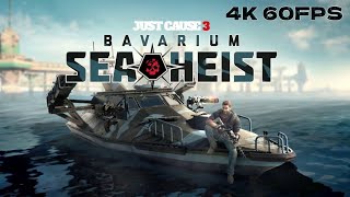 Just Cause 3  DLC  4K60FPS  Bavarium Sea Heist [upl. by Noyad374]