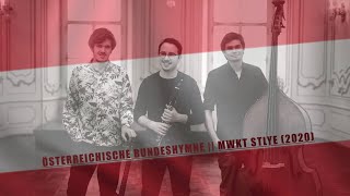 Österreichische Bundeshymne Land der Berge  Moritz Weiß Klezmer Trio [upl. by Torr]