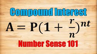 Compound Interest Problem Solving  Number Sense 101 [upl. by Winslow]