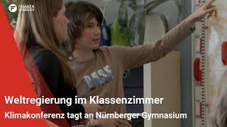 Weltregierung im Klassenzimmer Klimakonferenz tagt an Nürnberger Gymnasium [upl. by Ynetruoc]