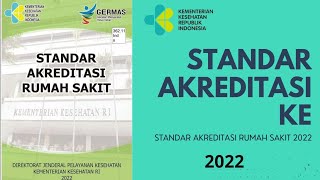 STANDAR AKREDITASI RUMAH SAKIT KE Komunikasi dan Edukasi [upl. by Audwin186]