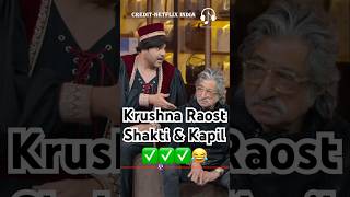 Krushna Raost Shakti amp Kapil 😂kapilsharma sunilgrover krushnaabhishek kikusharda [upl. by Aihsaei]