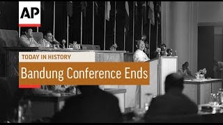 Bandung Conference Ends  1953  Today In History  24 Apr 17 [upl. by Tanaka]