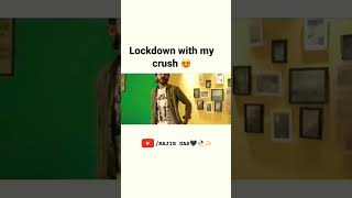 Lockdown with my crush  funny lockdownwithmycrush comedy lockdownwithcrush memes carryminati [upl. by Atneuqal]