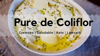 PURE DE COLIFLOR CREMOSO bajo en carbohidratos  Keto [upl. by Akinirt]